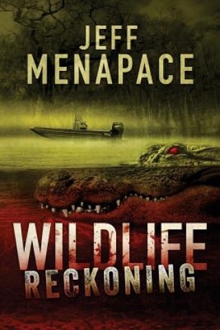 Wildlife: Reckoning