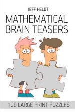 Mathematical Brain Teasers