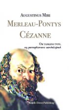 Merleau-Pontys Cezanne