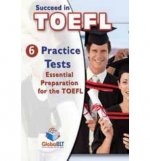 Toefl self study succed in.. without key 6 practice tests