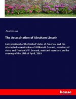 The Assassination of Abraham Lincoln