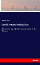 Notice of Runic Inscriptions