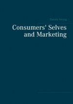 Consumers' Selves and Marketing