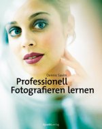 Professionell fotografieren lernen