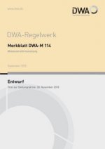 Merkblatt DWA-M 114 Abwasserwärmenutzung (Entwurf)