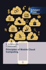 Principles of Mobile Cloud Computing
