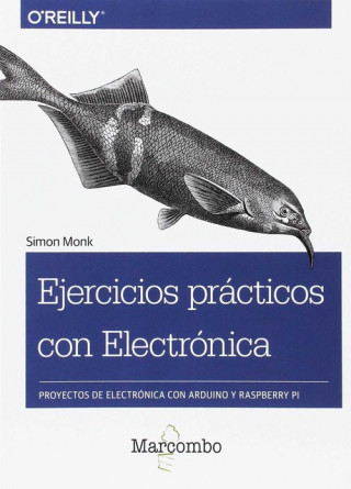 EJERCICIOS PRÁCTICOS CON ELECTRONICA