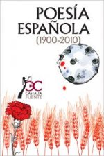 POESIA ESPAÑOLA 1900-2010 C.F. 7