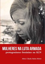 Mulheres na Luta Armada