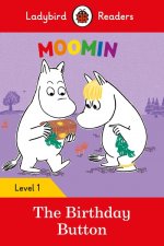 Ladybird Readers Level 1 - Moomins - The Birthday Button (ELT Graded Reader)