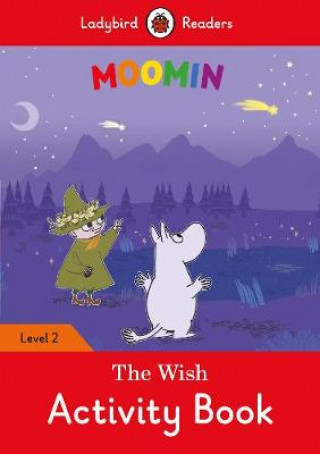 Moomin: The Wish Activity Book - Ladybird Readers Level 2