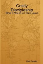 Costly Discipleship