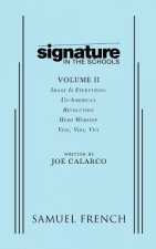 Signature in the Schools, Volume II