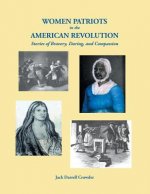 Women Patriots in the American Revolution