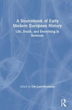 Sourcebook of Early Modern European History