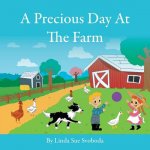 Precious Day At The Farm