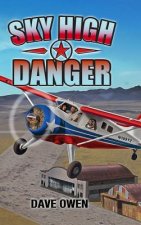 Sky High Danger