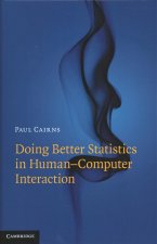 Doing Better Statistics in Human-Computer Interaction