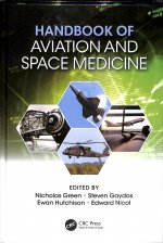 Handbook of Aviation and Space Medicine