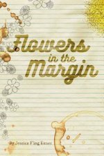 Flowers In The Margin