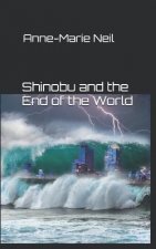 Shinobu and the End of the World