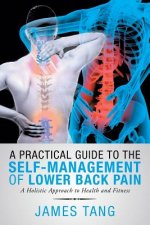 Practical Guide to the Self-Management of Lower Back Pain
