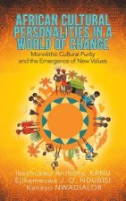 African Cultural Personalities in a World of Change