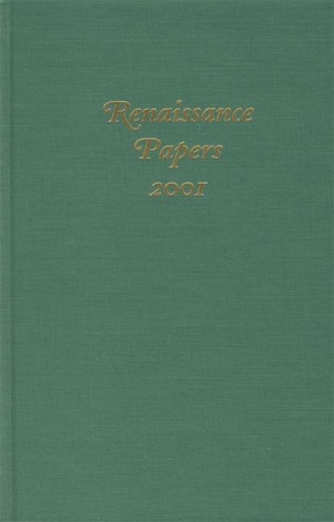 Renaissance Papers 2001