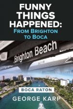 Funny Things Happened