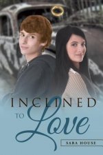 Inclined to Love