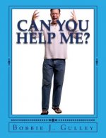 Can You Help Me?