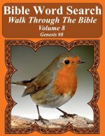 Bible Word Search Walk Through The Bible Volume 8: Genesis #8 Extra Large Print