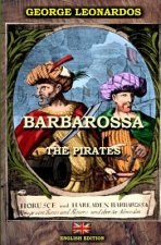 Barbarossa The Pirates (English Edition)