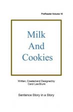 Milk and Cookies: PreReader 16