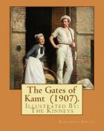 The Gates of Kamt (1907). By: Baroness Orczy: Illustrated By: The Kinneys (Troy Sylvanus Kinney (December 1, 1871 - January 29, 1938)) was an Americ