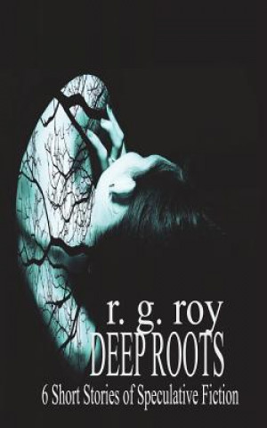 Deep Roots