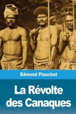 La Révolte des Canaques