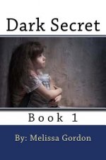 Dark Secret: Book 1