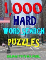 1,000 Hard Word Search Puzzles: Fun Way to Improve IQ & Memory
