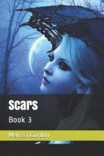 Scars: Book 3