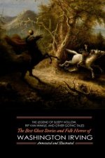 Legend of Sleepy Hollow, Rip Van Winkle, and Other Gothic Tales