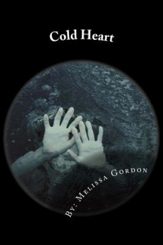 Cold Heart: Book 2