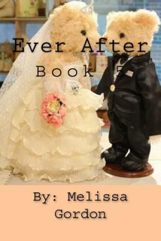 Ever After: Book 5