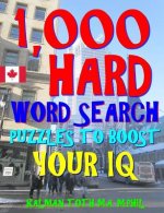 1,000 Hard Word Search Puzzles to Boost Your IQ: Fun Way to Improve Brain & Memory