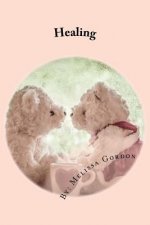 Healing: Book 4