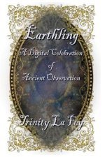 Earthling: A Digital Celebration of Ancient Observation