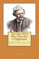 The Man Who Was Thursday: A Nightmare