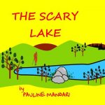 The Scary Lake