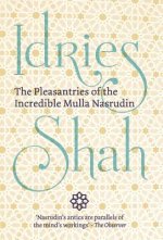Pleasantries of the Incredible Mulla Nasrudin