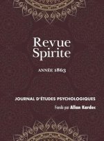 Revue Spirite (Ann e 1863)